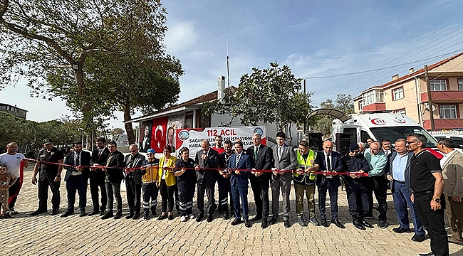 KARABİGA'YA 112 ACİL SAĞLIK HİZMETLERİ İSTASYONU
