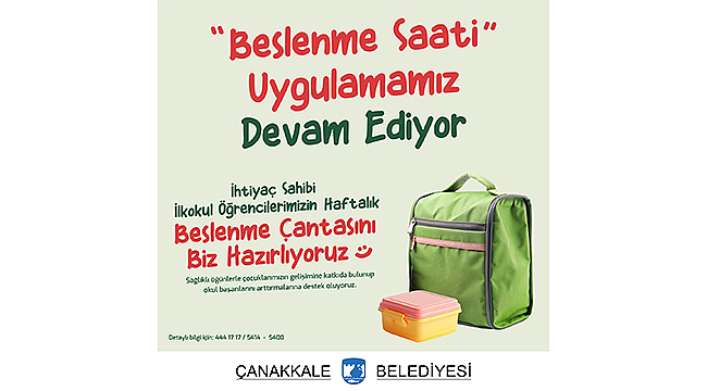 "BESLENME SAATİ" UYGULAMAMIZ DEVAM EDİYOR