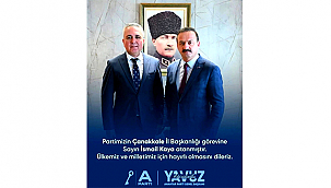 İSMAİL KAYA, ANAHTAR PARTİ ÇANAKKALE İL BAŞKANI OLDU