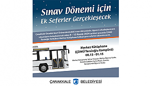 SINAV DÖNEMİ İÇİN EK SEFERLER GERÇEKLEŞECEK