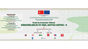 "YEŞİL MUTFAK EĞİTİMİ" BİR KEZ DAHA GERÇEKLEŞECEK