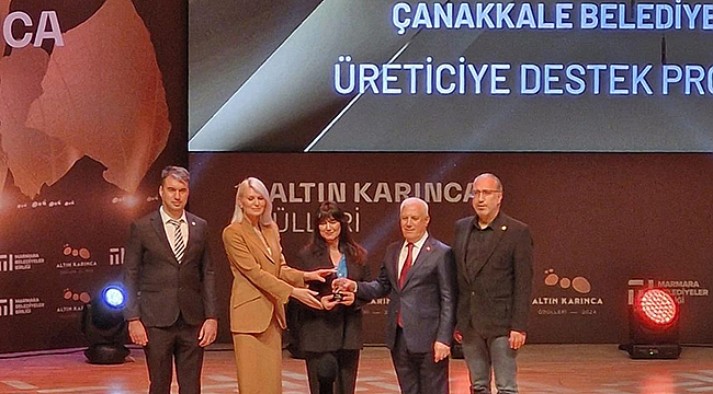 ÇANAKKALE BELEDİYESİ ALTIN KARINCA ÖDÜLÜ'NÜ KAZANDI