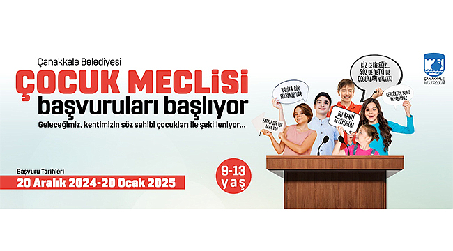 ÇANAKKALE BELEDİYESİ ÇOCUK MECLİSİ BAŞVURULARI BAŞLIYOR!