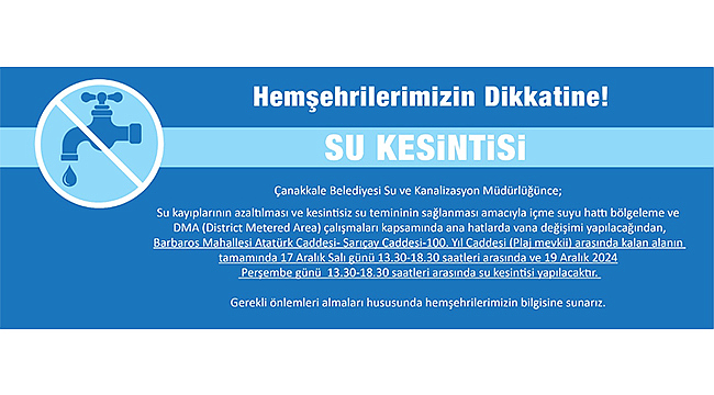 SU KESİNTİSİ DUYURUSU!
