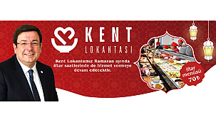 KENT LOKANTASI İFTARDA DA HİZMET VERECEK