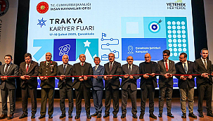 TRAKYA KARİYER FUARI YOĞUN KATILIMLA AÇILDI