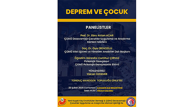 TÜRKİYE'NİN VE ÇANAKKALE'NİN DEPREM GERÇEĞİ KONUŞULACAK