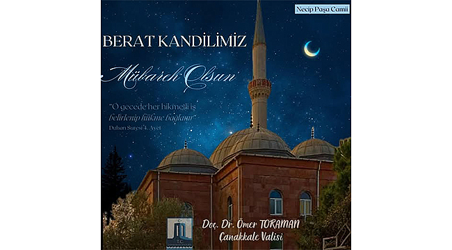 VALİ TORAMAN'IN BERAT KANDİLİ MESAJI