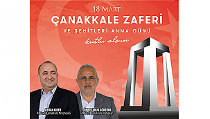 ''ÇANAKKALE RUHU, BAĞIMSIZLIĞIMIZIN TEMİNATIDIR"