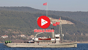 NUSRET MAYIN GEMİSİ 110. YILDÖNÜMÜNDE AYNI ROTADA