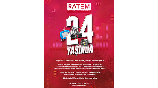 RATEM 24 YAŞINDA!