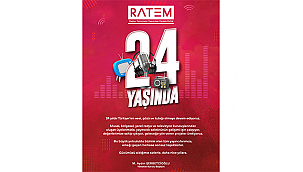 RATEM 24 YAŞINDA!