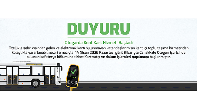 OTOGARDA KENT KART HİZMETİ BAŞLADI