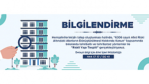 RİSKLİ YAPI TESPİTİ BAŞVURULARI ALINIYOR