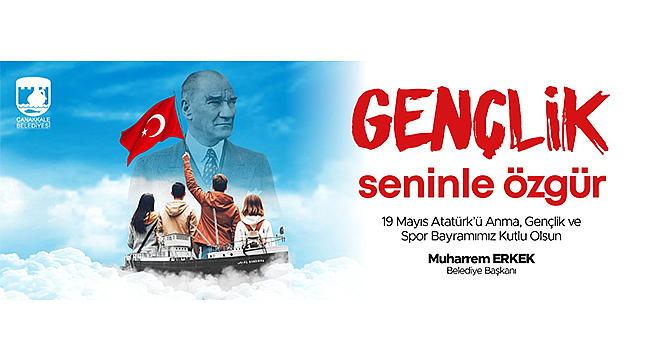 BAŞKAN ERKEK'İN 19 MAYIS ATATÜRK'Ü ANMA, GENÇLİK VE SPOR BAYRAMI MESAJI