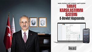 E-DEVLET'TE TARİFE KARŞILAŞTIRMA DÖNEMİ BAŞLADI!