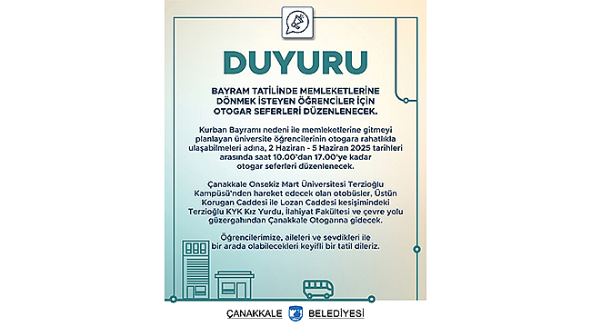 ÖĞRENCİLER İÇİN OTOGAR SEFERLERİ DÜZENLENECEK