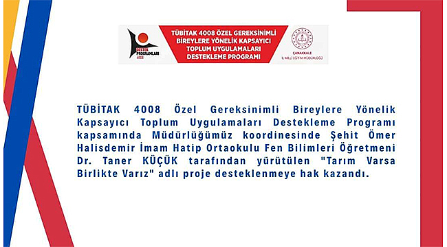 "TARIM VARSA BİRLİKTE VARIZ" PROJESİ TÜBİTAK'TAN DESTEK ALDI