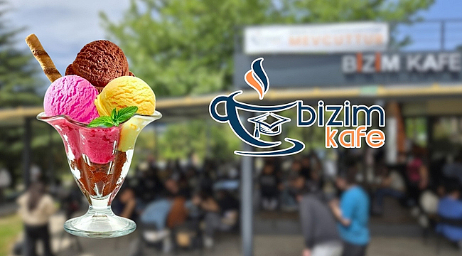 BİZİM KAFE'DE DONDURMA BEDAVA