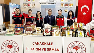 "GÜVENİLİR GIDANIN KALESİ ÇANAKKALE" TARIMSAL ÜRÜNLERİ ANKARA'DA TANITILDI