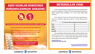 AŞIRI SICAKLAR KONUSUNDA HEMŞEHRİLERİMİZİN DİKKATİNE!