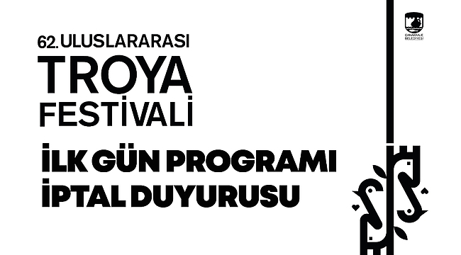 TROYA FESTİVALİNE YANGIN ENGELİ