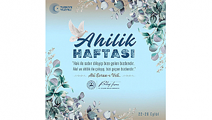 BÜLENT TURAN'DAN AHİLİK HAFTASI MESAJI