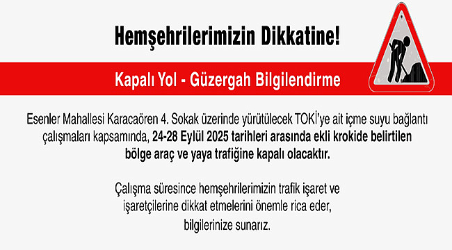 KARACAÖREN 4. SOKAK'TA TRAFİK DÜZENLEMESİNE DİKKAT