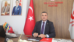 YENİDEN REFAH PARTİSİ İL BAŞKANI YÜZBAŞI'DAN SERT İDDİALAR 