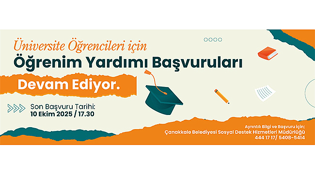 ÜNİVERSİTE ÖĞRENCİLERİ İÇİN ÖĞRENİM YARDIMI BAŞVURULARI DEVAM EDİYOR