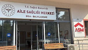 ÇANAKKALE'DE AİLE SAĞLIĞI MERKEZLERİNE KURUMSAL KİMLİK ÇALIŞMASI BAŞLADI