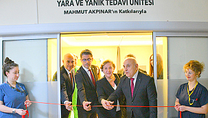 ÇOMÜ HASTANESİNDE YARA VE YANIK TEDAVİ ÜNİTESİ AÇILDI