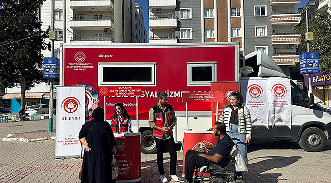  "MOBİL SOSYAL HİZMET MERKEZLERİMİZLE BU YIL 226.668 VATANDAŞIMIZA ULAŞTIK" 