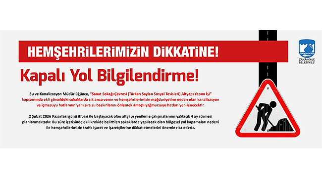 KAPALI YOL BİLGİLENDİRME!