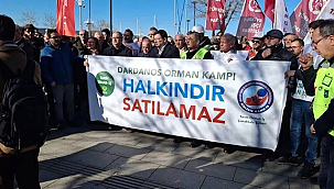 LEVENT GÜRBÜZ: DARDANOS ORMAN KAMPI HALKINDIR, SATILAMAZ