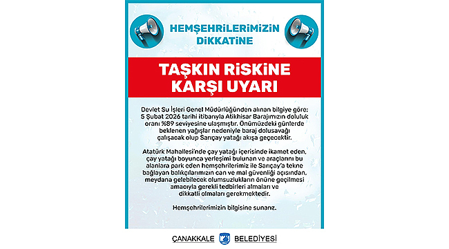 ATİKHİSAR BARAJI %89 DOLULUĞA ULAŞTI: SARIÇAY AKIŞA GEÇECEK