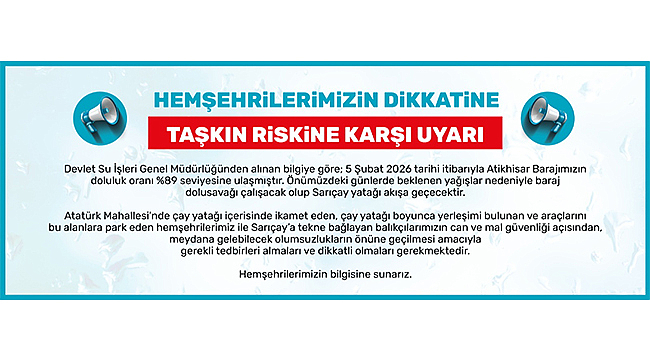 ATİKHİSAR BARAJI %89 DOLULUĞA ULAŞTI: SARIÇAY AKIŞA GEÇECEK
