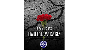 BİGA TSO BAŞKANI ŞADAN DOĞAN: 6 ŞUBAT'I UNUTMADIK, UNUTTURMAYACAĞIZ