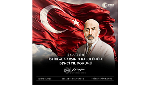 BÜLENT TURAN: "İSTİKLÂL MARŞI MİLLETİMİZİN RUHUDUR"