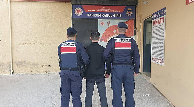 CEZAEVİNDEN FİRAR EDEN HÜKÜMLÜ ÇANAKKALE'DE YAKALANDI