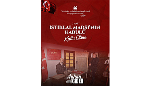 'HAKKIDIR, HAKK'A TAPAN, MİLLETİMİN İSTİKLAL!'