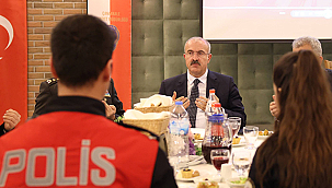 VALİ TORAMAN EMNİYET PERSONELİYLE İFTAR PROGRAMINDA BULUŞTU