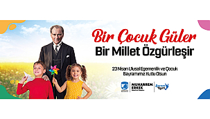 BAŞKAN ERKEK'İN 23 NİSAN ULUSAL EGEMENLİK VE ÇOCUK BAYRAMI MESAJI