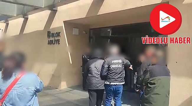 ÇANAKKALE'DE HUZUR UYGULAMASI: 28 ARANAN ŞAHIS YAKALANDI