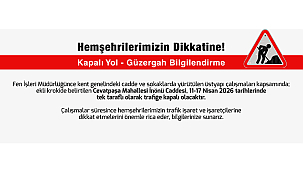 KAPALI YOL BİLGİLENDİRME