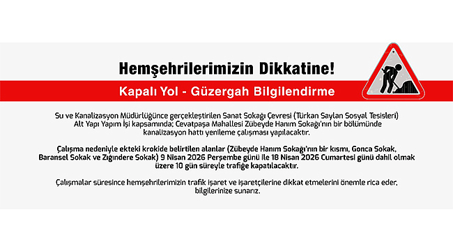 KAPALI YOL-GÜZERGAH BİLGİLENDİRME
