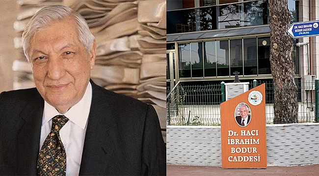 MERHUM DR. HACI İBRAHİM BODUR'UN İSMİ KEPEZ'DE YAŞATILIYOR