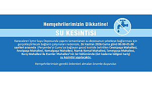 BAĞLANTI ÇALIŞMASI NEDENİYLE SU KESİNTİSİ YAŞANACAK