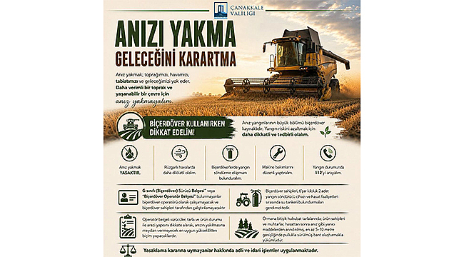 ÇANAKKALE VALİLİĞİ'NDEN HASAT DÖNEMİ ÖNCESİ ÜRETİCİLERE UYARI!