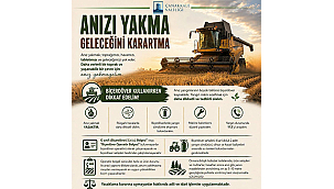 ÇANAKKALE VALİLİĞİ'NDEN HASAT DÖNEMİ ÖNCESİ ÜRETİCİLERE UYARI!